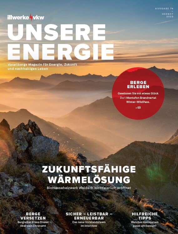 illwerke vkw UNSERE ENERGIE